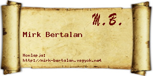 Mirk Bertalan névjegykártya
